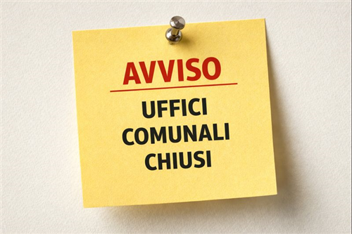 Avviso chiusura uffici comunali e area ecologica - Sabato 2 Maggio 2026